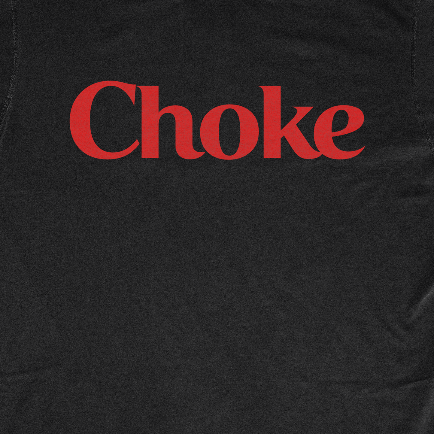 CHOKE