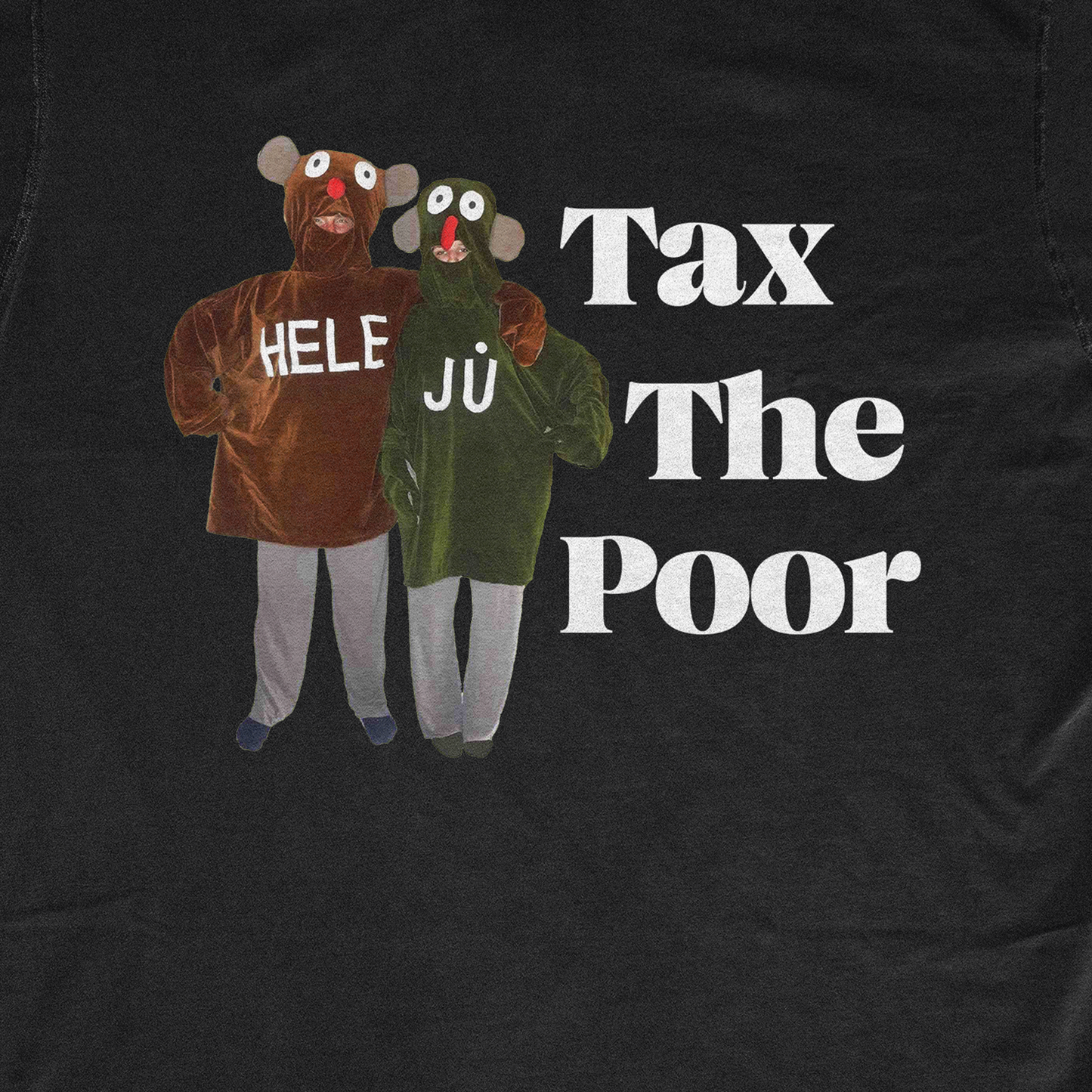 TAX THE POOR 2