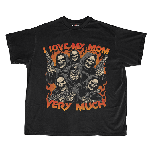 I LOVE MY MOM VERY MUCH