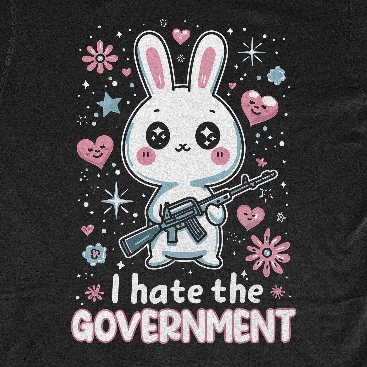 I HATE THE GOVERNMENT