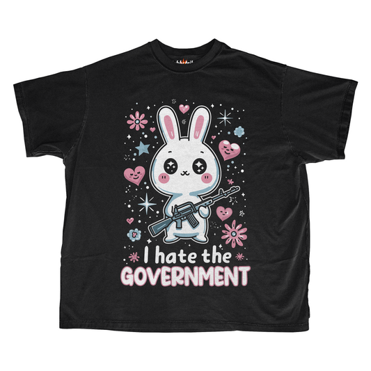 I HATE THE GOVERNMENT