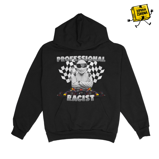 PROFESSIONAL RACIST - MIKINA