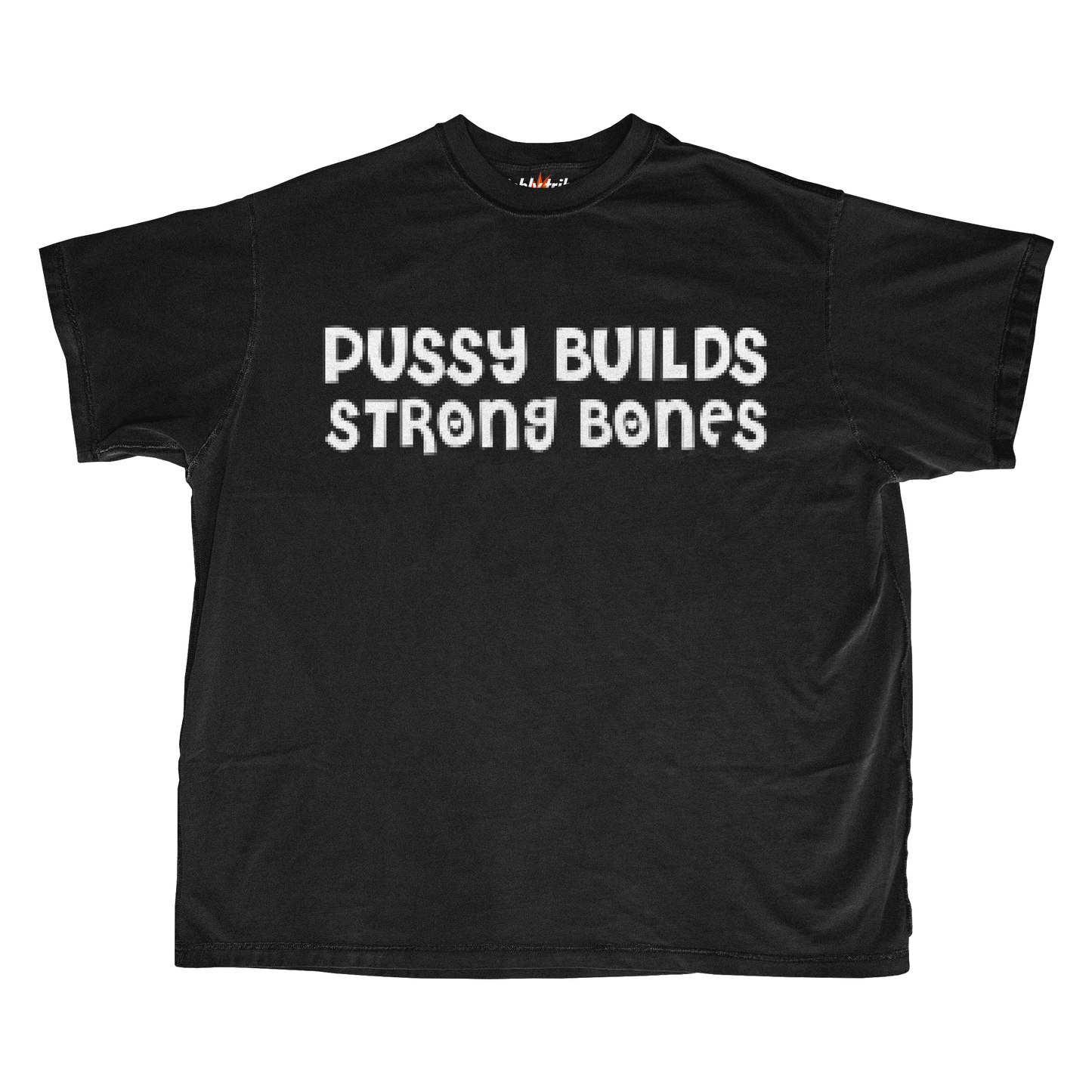 PUSSY BUILDS STRONG BONES