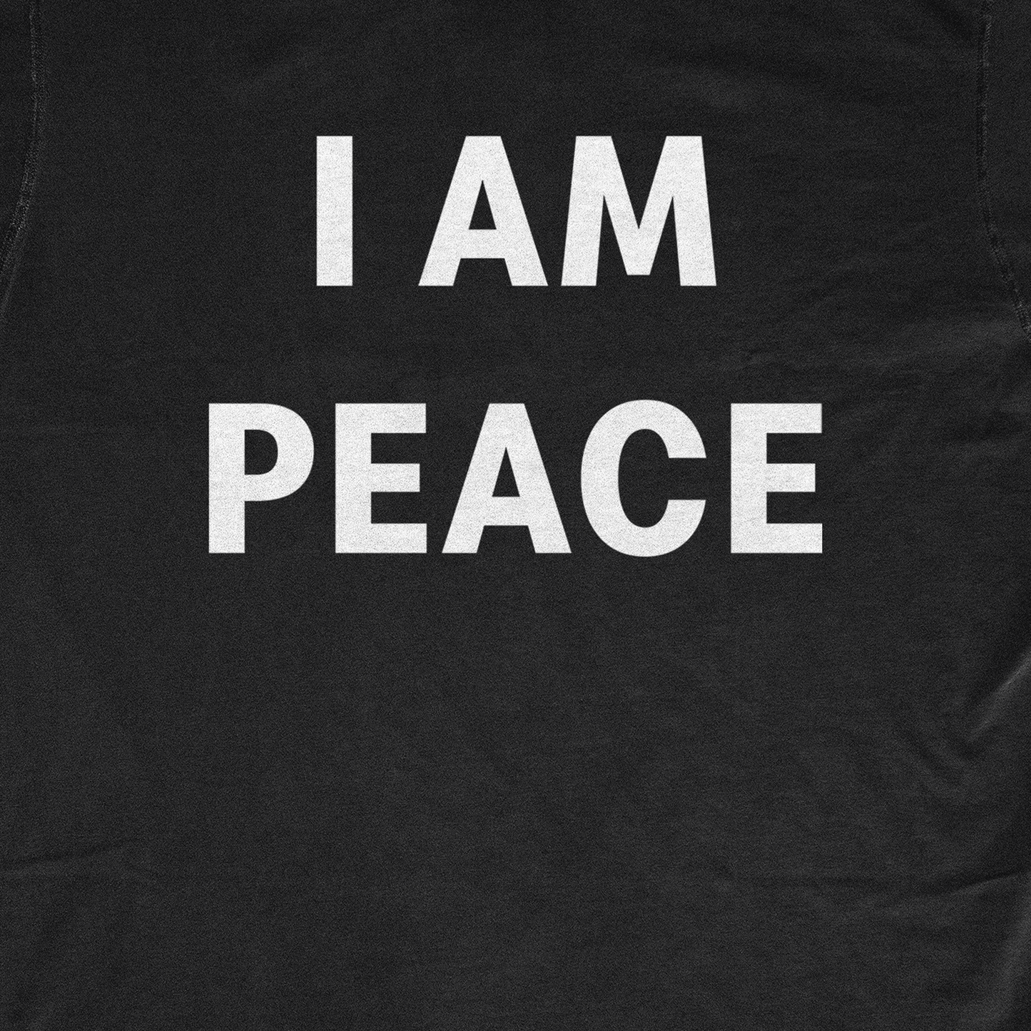 I AM PEACE