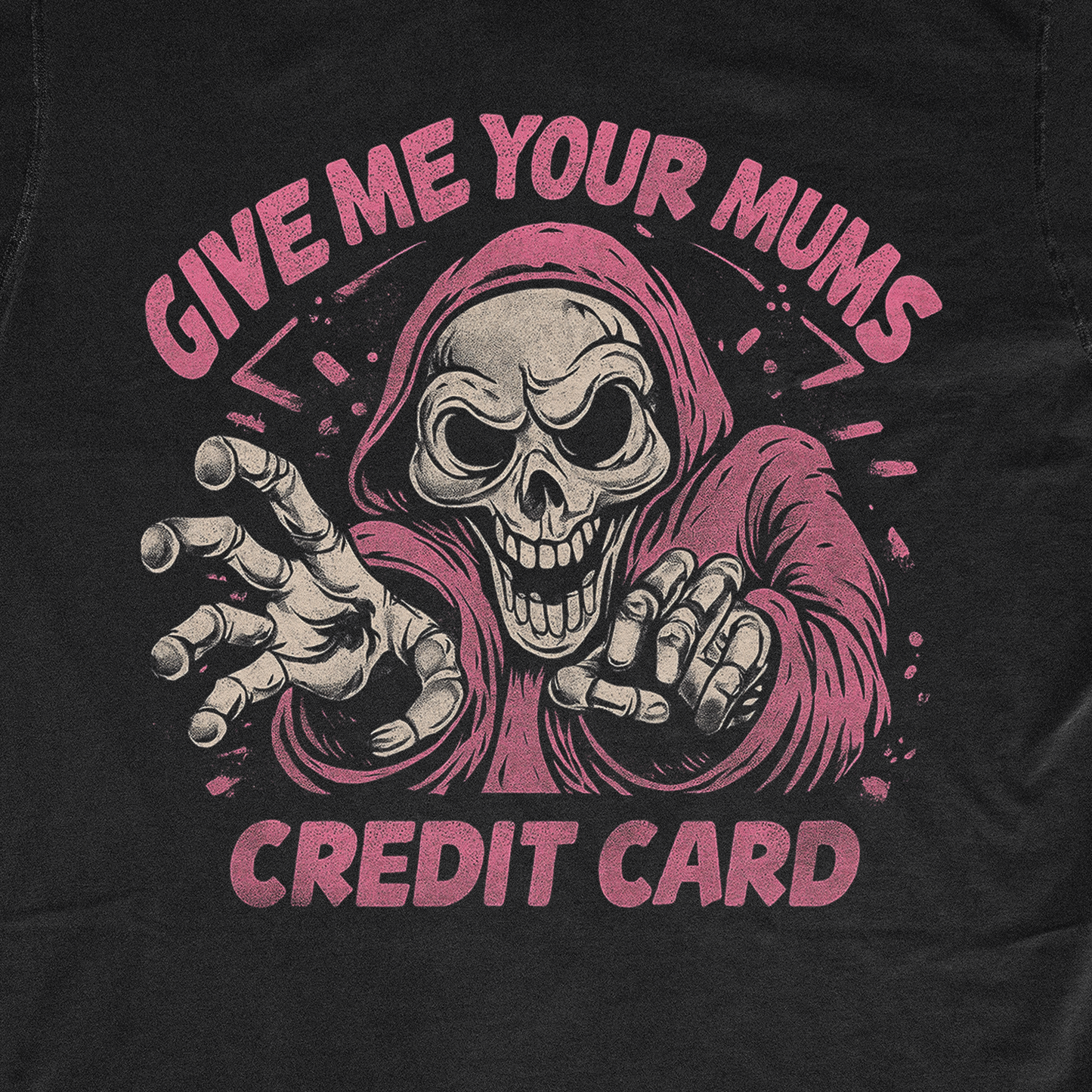 YOUR MUMS CREDIT CARD