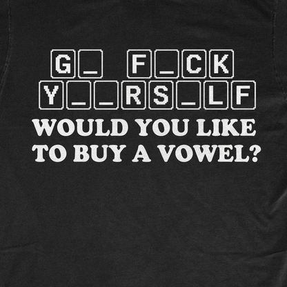 WOULD YOU LIKE TO BUY A VOWEL