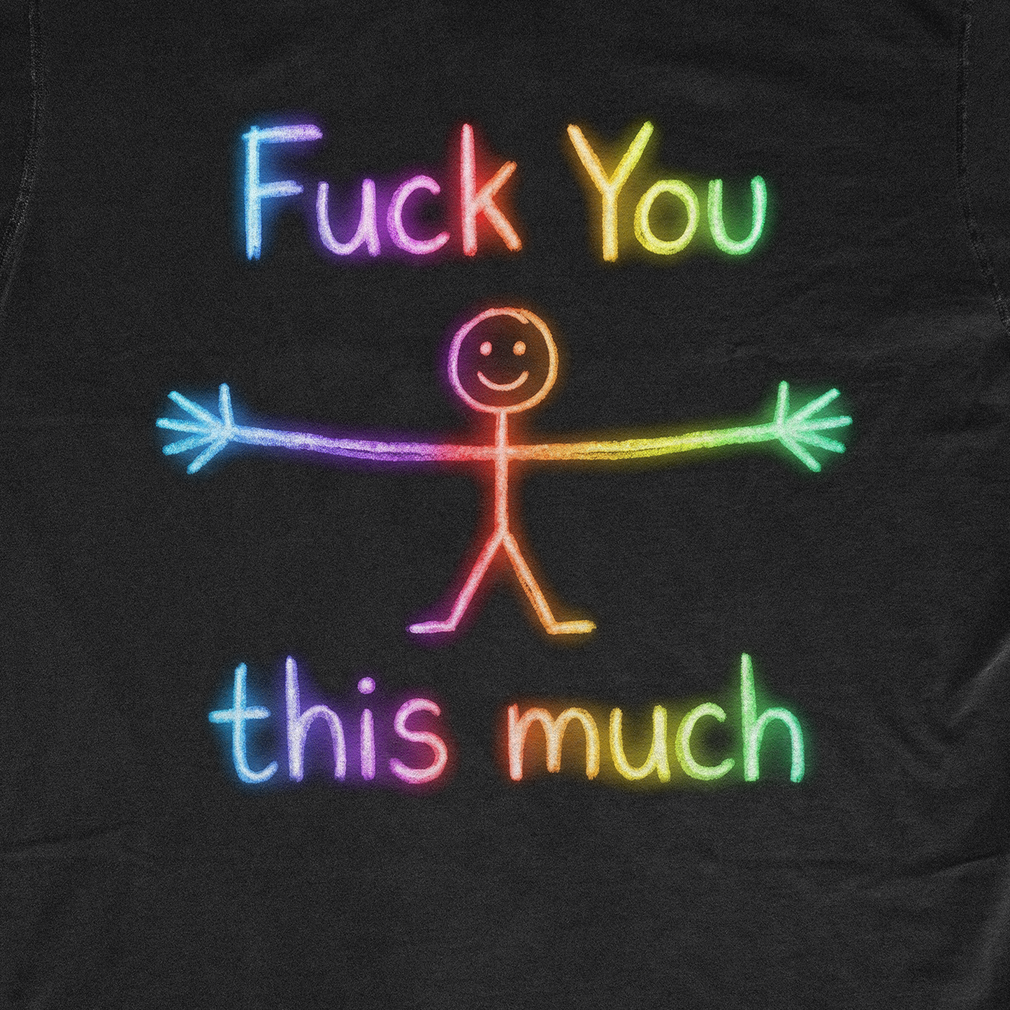 F*CK YOU THIS MUCH