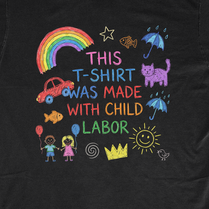 MADE WITH CHILD LABOR