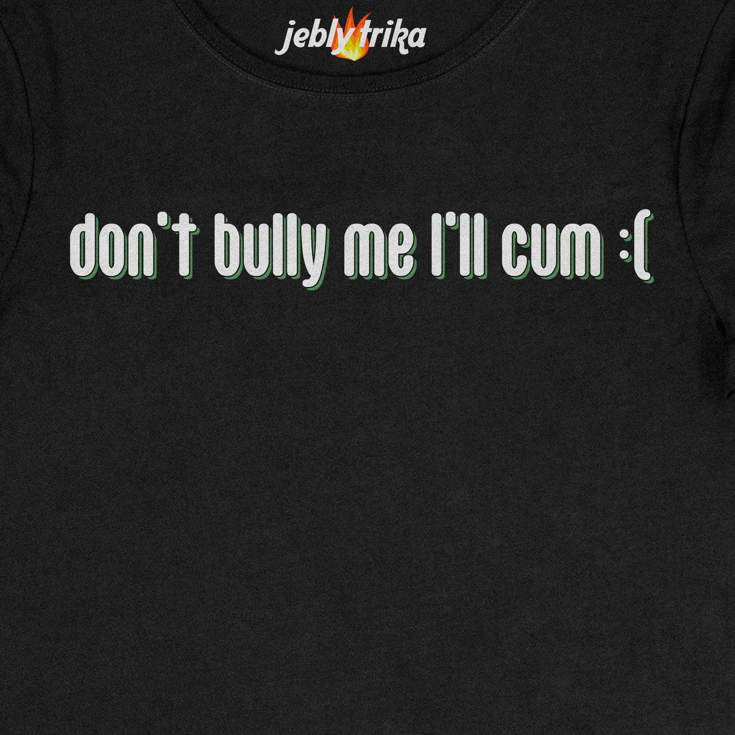 DONT BULLY ME - BABY TEE