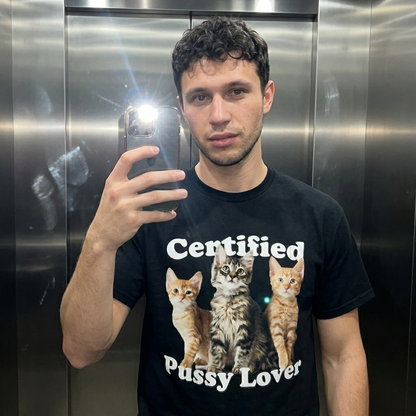 CERTIFIED PUSSY LOVER