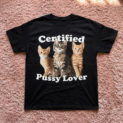 CERTIFIED PUSSY LOVER
