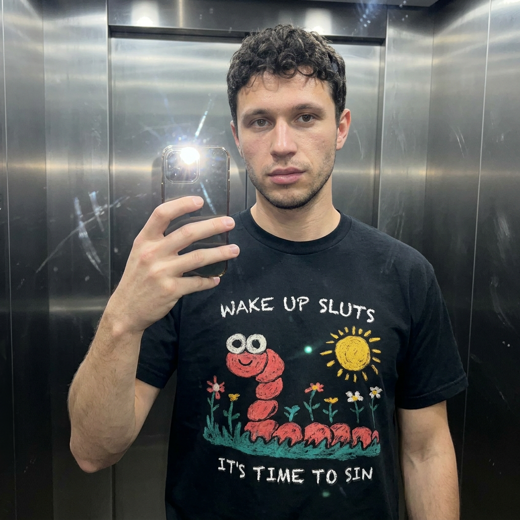 WAKE UP SLUTS IT'S TIME TO SIN