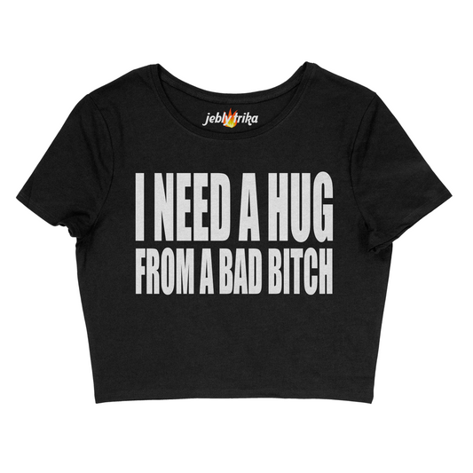 I NEED A HUG - BABY TEE