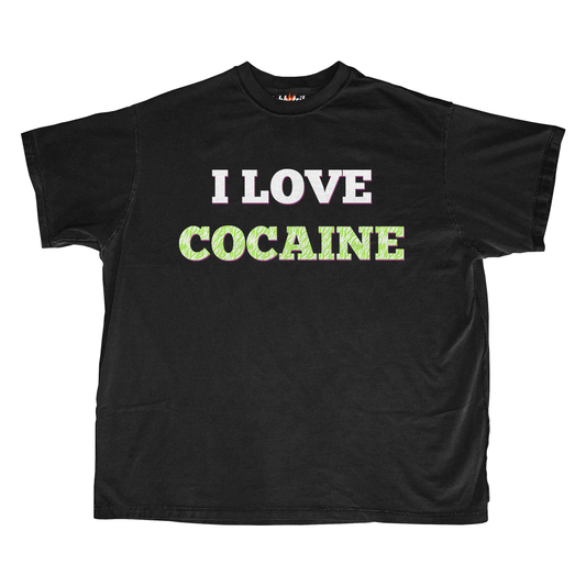 I LOVE COCAINE