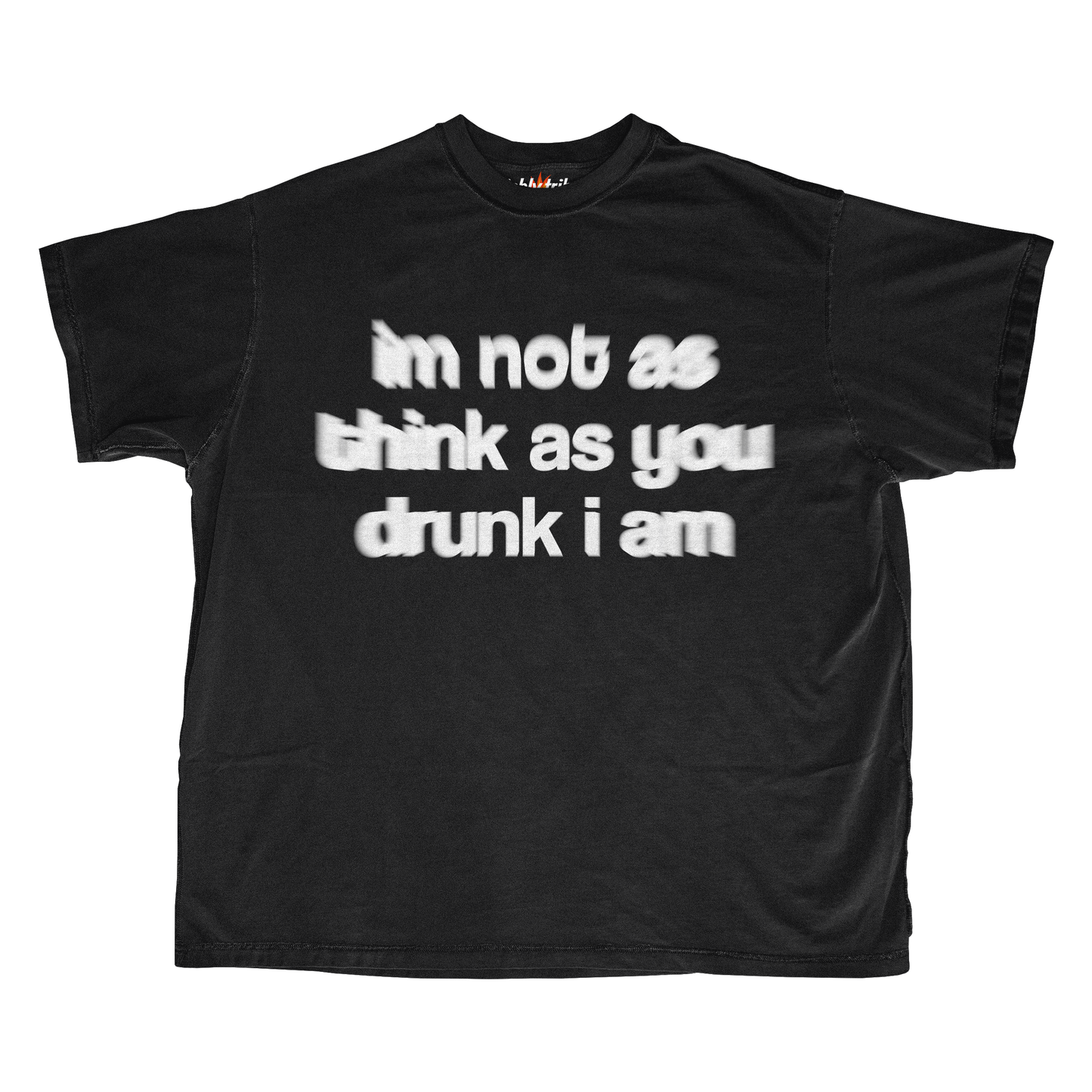 I´M NOT AS THINK AS YOUR DRUNK I AM